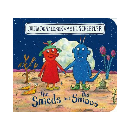 The Smeds and the Smoos Board Book