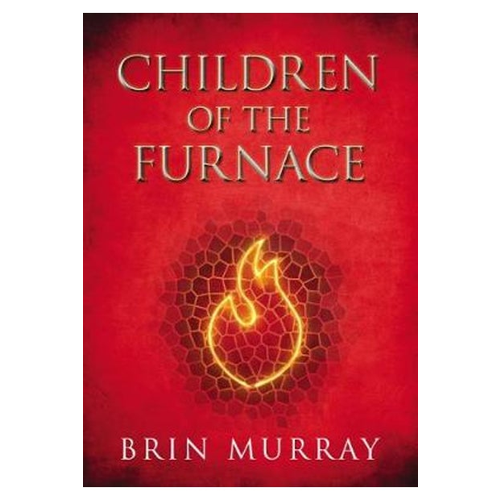 Children of the Furnace