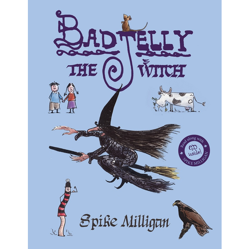 Badjelly the Witch; A Fairy Story (with CD)