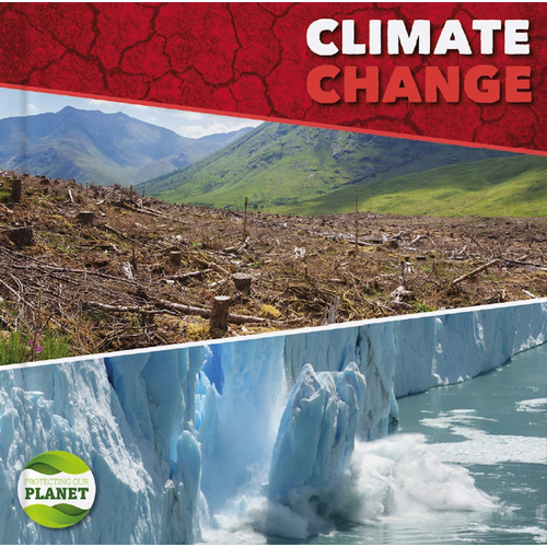 Protecting Our Planet Climate Change