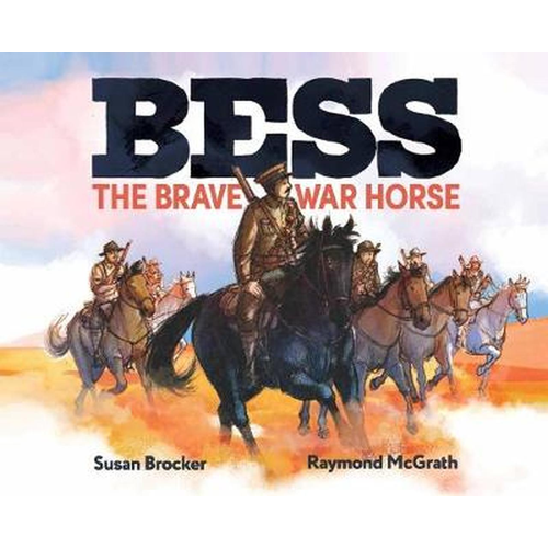 Bess The Brave War Horse