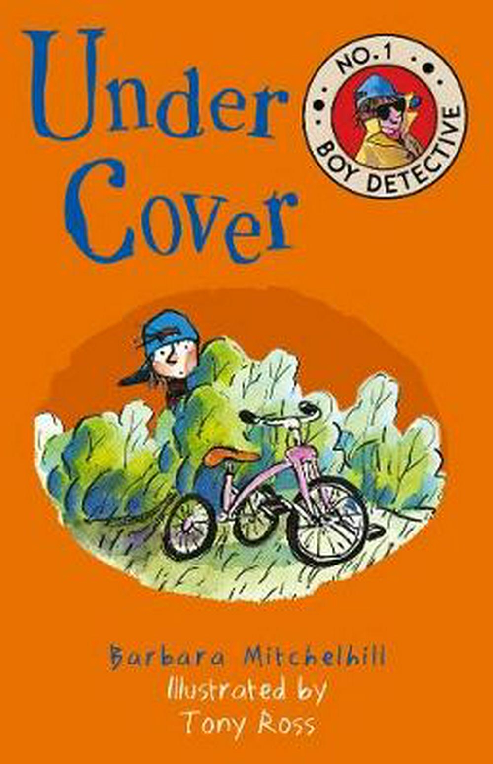 Under Cover (No. 1 Boy Detective) - Books-Intermediate Fiction ...