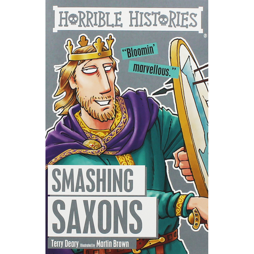 Smashing Saxons Horrible Histories